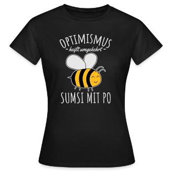 Optimismus Imker Sumsi Mit po - Frauen T-Shirt - Schwarz - Vorne - AI Model Female 172 dark (172cm)