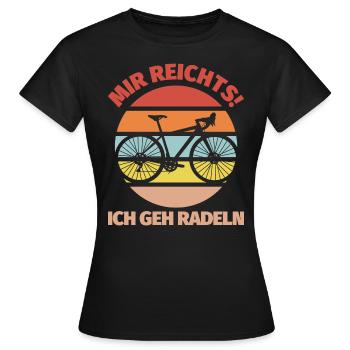 Mir reichts Ich geh radeln Fahrrad fahren lustig - Frauen T-Shirt - Schwarz - Vorne - AI Model Female 172 dark (172cm)