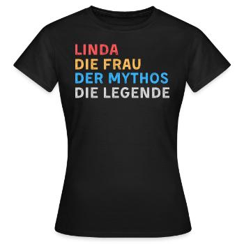 Linda Fau Mythos Legende - Frauen T-Shirt - Schwarz - Vorne - AI Model Female 172 dark (172cm)