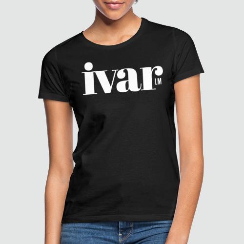 Ivar LM - Frauen T-Shirt