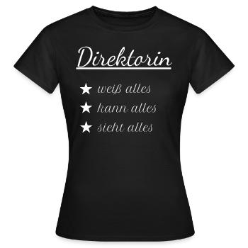 Direktorin Oberschule Schulleitung Geschenk Idee - Frauen T-Shirt - Schwarz - Vorne - AI Model Female 172 dark (172cm)