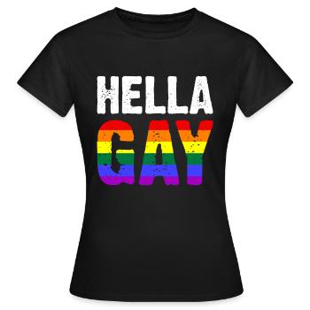 Hella Gay - T-shirt Femme - noir - Devant - AI Model Female 172 dark (172cm)