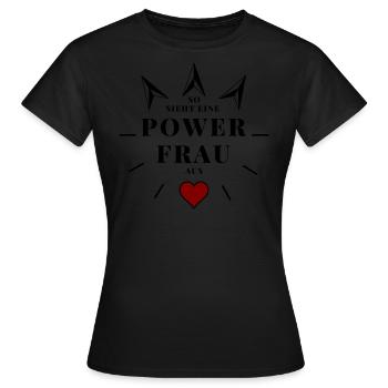 Powerfrau - Frauen T-Shirt - Schwarz - Vorne - AI Model Female 172 dark (172cm)