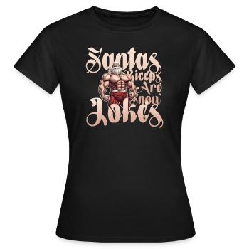 Père Noël de fitness avec une quantité brutale de muscles - T-shirt Femme - noir - Devant - AI Model Female 172 dark (172cm)