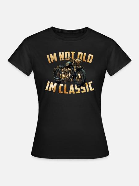 Im not Old Im classic vintage Chopper Motorcycle - Dame-T-shirt - sort