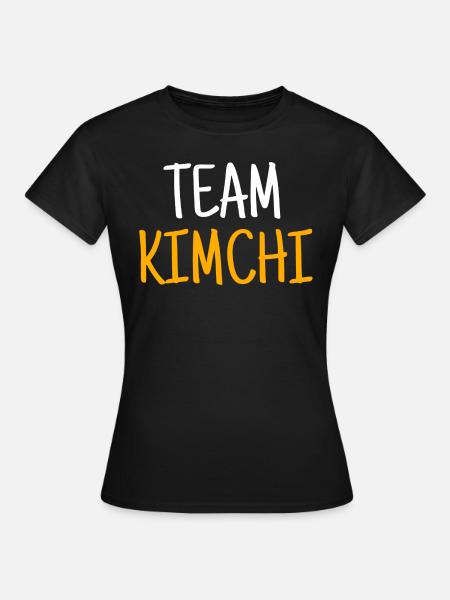 Kimchi eten Korea - Dame-T-shirt - sort