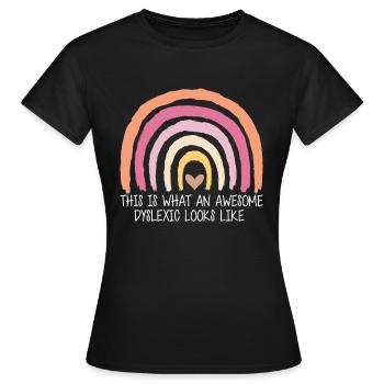This Is What An Awesome Dyslexic Looks Like - Frauen T-Shirt - Schwarz - Vorne - AI Model Female 172 dark (172cm)