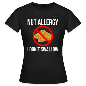 Allergie aux noix Je n’avale pas de chemise Nuss Allergie - T-shirt Femme - noir - Devant - AI Model Female 172 dark (172cm)