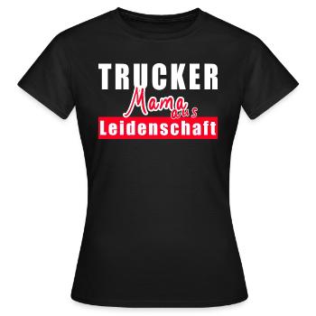 Trucker Mama Lkw Fahrerin - Frauen T-Shirt - Schwarz - Vorne - AI Model Female 172 dark (172cm)