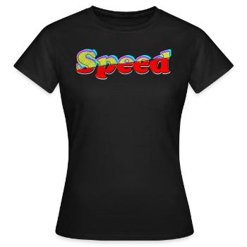 Speed is everything. Bleed foot every day - Women's T-Shirt - black - Front - AI Model Female 172 dark (172cm)