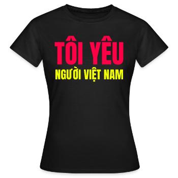 J'aime les vietnamiens - T-shirt Femme - noir - Devant - AI Model Female 172 dark (172cm)