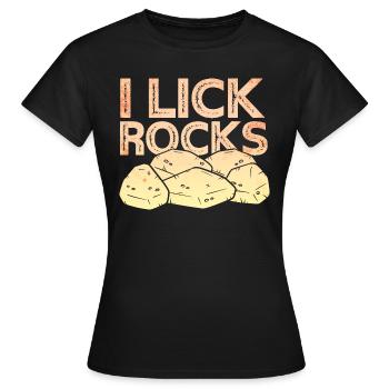 Je lèche des pierres - Géologue - T-shirt Femme - noir - Devant - AI Model Female 172 dark (172cm)
