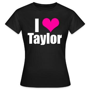 J’aime Taylor avec cœur, je coeur Taylor - T-shirt Femme - noir - Devant - AI Model Female 172 dark (172cm)