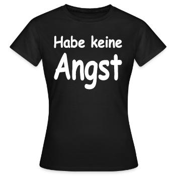 Angst - Frauen T-Shirt - Schwarz - Vorne - AI Model Female 172 dark (172cm)