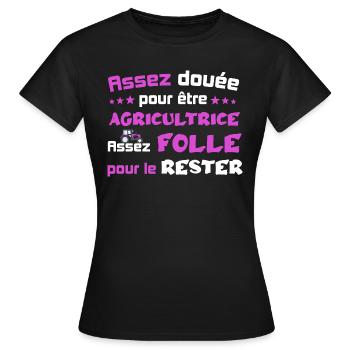 Assez douée pour être agricultrice cadeau humour - T-shirt Femme - noir - Devant - AI Model Female 172 dark (172cm)
