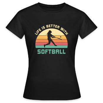 Leben ist besser mit Softball Spruch Geschenk - Frauen T-Shirt - Schwarz - Vorne - AI Model Female 172 dark (172cm)