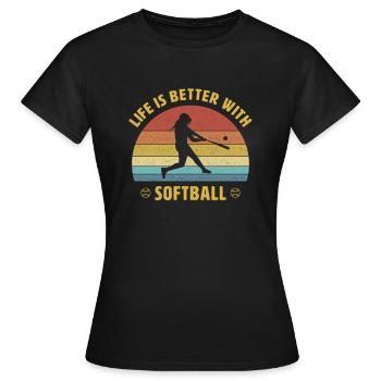 Leben ist besser mit Softball Spruch Geschenk - Frauen T-Shirt - Schwarz - Vorne - AI Model Female 172 dark (172cm)