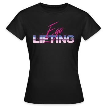 Ego Lifting Lustiges Trainings - Frauen T-Shirt - Schwarz - Vorne - AI Model Female 172 dark (172cm)