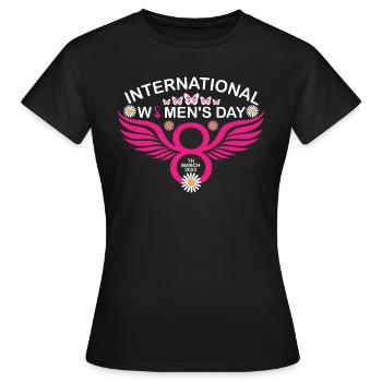 International Women's Day - Women's T-Shirt - black - Front - AI Model Female 172 dark (172cm)