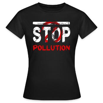 Umweltverschmutzung stoppen - Frauen T-Shirt - Schwarz - Vorne - AI Model Female 172 dark (172cm)
