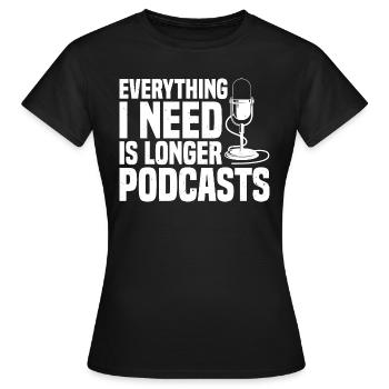 Podcast Podcasting Kit Podcaster Fournitures Podcast - T-shirt Femme - noir - Devant - AI Model Female 172 dark (172cm)