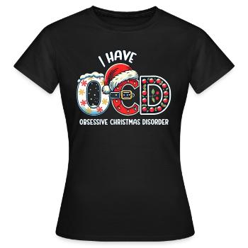 OBSESSIVE CHRISTMAS DISORDER - Women's T-Shirt - black - Front - AI Model Female 172 dark (172cm)