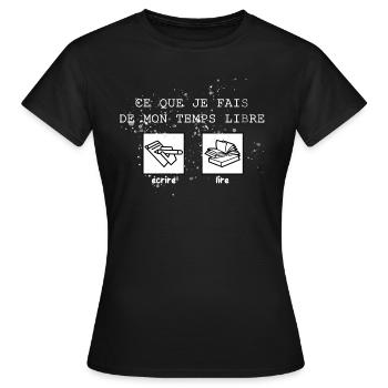 Ce que je fais de mon temps libre.. - T-shirt Femme - noir - Devant - AI Model Female 172 dark (172cm)