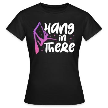 Hang in there - Frauen T-Shirt - Schwarz - Vorne - AI Model Female 172 dark (172cm)