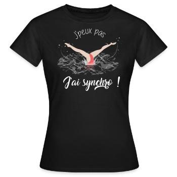 j'peux pas j'ai synchro ! - T-shirt Femme - noir - Devant - AI Model Female 172 dark (172cm)