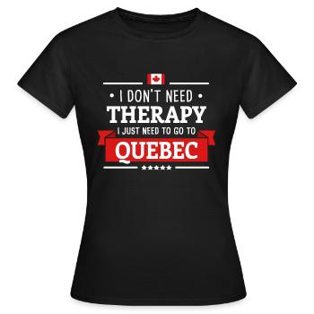 QUEBEC THERAPIE QUEBEC CITY KANADA REISE GESCHENK - Frauen T-Shirt - Schwarz - Vorne - AI Model Female 172 dark (172cm)