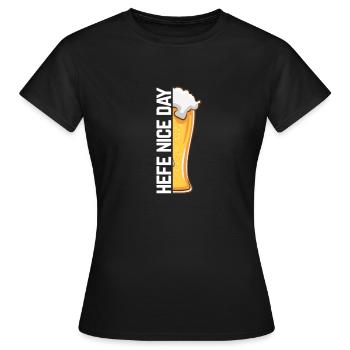 Hefe nice Day Hefeweizen Alkohol Spruch für - Frauen T-Shirt - Schwarz - Vorne - AI Model Female 172 dark (172cm)