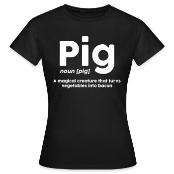 Meilleure définition de cochon hilarant Une créature magique - T-shirt Femme - noir - Devant - AI Model Female 172 dark (172cm)