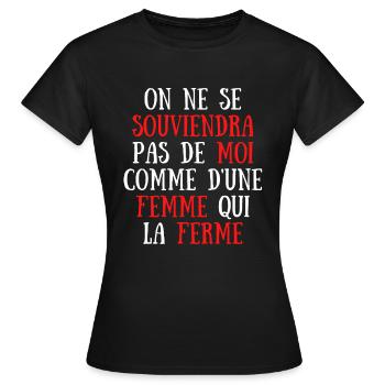 on ne se souviendra pas de moi comme une femme - T-shirt Femme - noir - Devant - AI Model Female 172 dark (172cm)