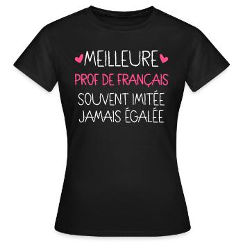 Enseignante De Français Meilleure Prof De Français - T-shirt Femme - noir - Devant - AI Model Female 172 dark (172cm)