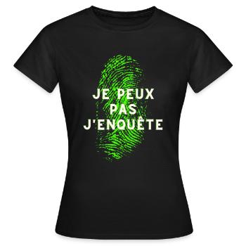 EMPREINTE DIGITALE JE PEUX PAS J ENQUÊTE - T-shirt Femme - noir - Devant - AI Model Female 172 dark (172cm)