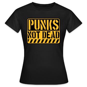 punks not dead Zitat - Frauen T-Shirt - Schwarz - Vorne - AI Model Female 172 dark (172cm)