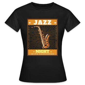 JAZZ NIGHT SAXOPHON - Frauen T-Shirt - Schwarz - Vorne - AI Model Female 172 dark (172cm)