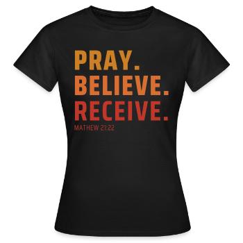 Pray Believe, Receive Gradient - Frauen T-Shirt - Schwarz - Vorne - AI Model Female 172 dark (172cm)