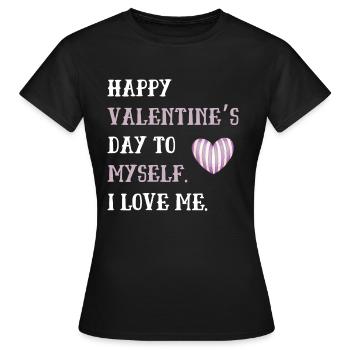 Joyeuse Saint-Valentin à moi-même - T-shirt Femme - noir - Devant - AI Model Female 172 dark (172cm)