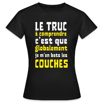 Globalement je m'en bats les couches - T-shirt Femme - noir - Devant - AI Model Female 172 dark (172cm)