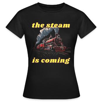 Der Dampf kommt - Frauen T-Shirt - Schwarz - Vorne - AI Model Female 172 dark (172cm)