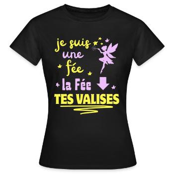 je suis une fée la fée tes VALISES - T-shirt Femme - noir - Devant - AI Model Female 172 dark (172cm)