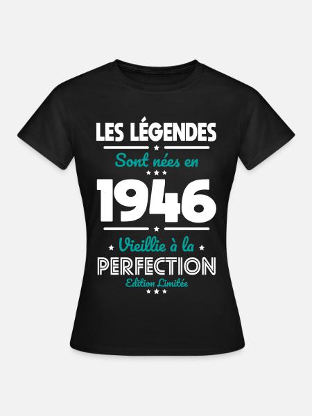 1946 – Legends – Perfekt gereift - Frauen T-Shirt - Schwarz