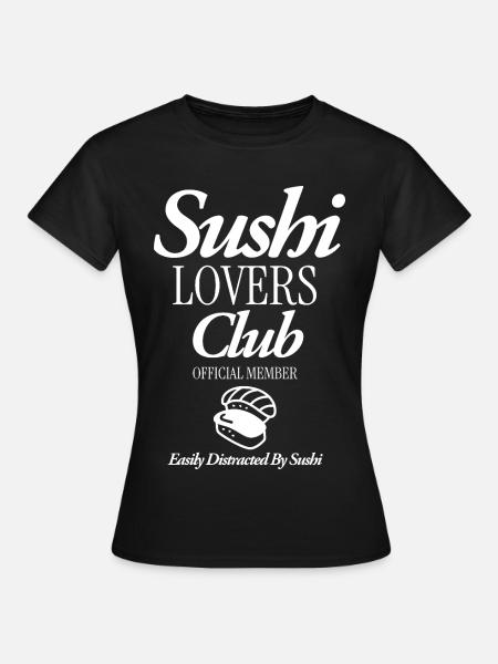 Sushi Lovers Club - Frauen T-Shirt - Schwarz
