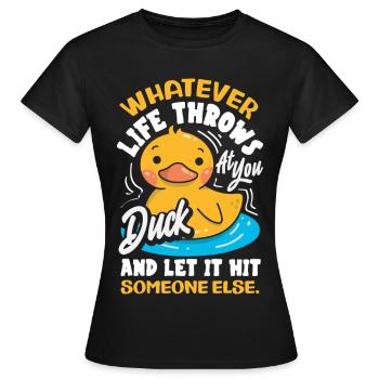 Funny Ducks Motif Ducks Lover Sayings - Women's T-Shirt - black - Front - AI Model Female 172 dark (172cm)