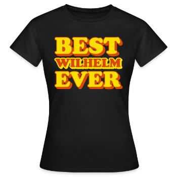 Wilhelm Vorname Lustiges Geschenk - Frauen T-Shirt - Schwarz - Vorne - AI Model Female 172 dark (172cm)