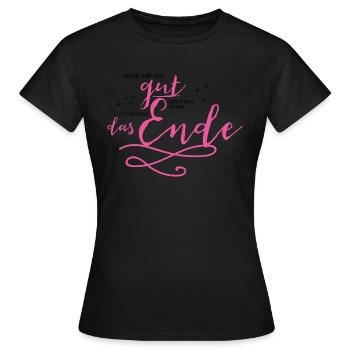 Am Ende wird alles gut! - Frauen T-Shirt - Schwarz - Vorne - AI Model Female 172 dark (172cm)