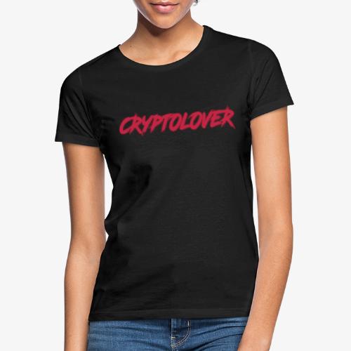 cryptolovers - T-shirt Femme