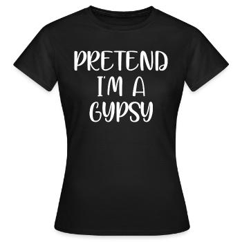 faire semblant d’être un gitan - T-shirt Femme - noir - Devant - AI Model Female 172 dark (172cm)