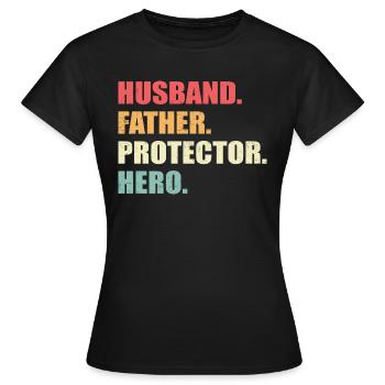 Mari, Père, Protecteur, Héros - T-shirt Femme - noir - Devant - AI Model Female 172 dark (172cm)